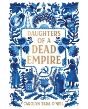 Daughters of a Dead Empire -1