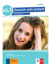 Deutsch echt einfach BG A2.2: Kursbuch / Немски език - 8. клас (неинтензивен) -1