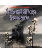 Demolition Hammer - Epidemic Of Violence (Re-Issue) (CD) -1