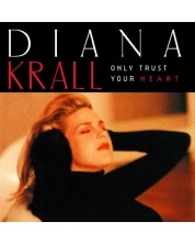 Diana Krall - Only Trust Your Heart (CD) -1