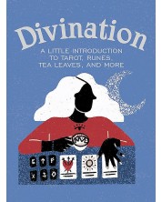 Divination: A Little Introduction to Tarot, Runes, Tea Leaves, and More -1