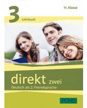 Direkt zwei 3: Учебна система по немски език (ниво B1.1) + 2 CD - 11. клас -1
