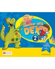 Discover with Dex Level 2: Pupil's Book / Английски език - ниво 2: Учебник -1