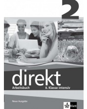 Direkt 2 Arbeitsheft neu: Немски език - 8. клас (учебна тетрадка) -1