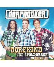 Dorfrocker - Dorfkind und stolz drauf! (CD) -1