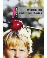 Dominoes Starter A1: William Tell and Other Stories -1