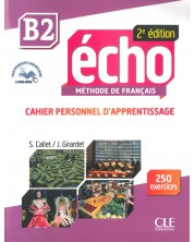 Echo В2: Cahier D'apprentissage / Учебна тетрадка по френски език. Учебна програма 2023/2024 -1