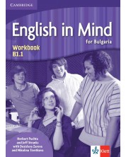 English in Mind for Bulgaria B1.1: Workbook + CD / Тетрадка по английски език за 9. и 10. клас - неинтензивно изучаване. Учебна програма 2023/2024 (Клет)