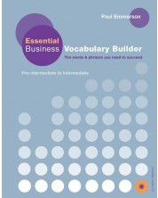 Essential Business Vocabulary Builder: Pre-Intermediate to Intermediate + Audio CD) / Бизнес английски (Учебник с аудио CD) -1