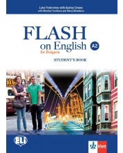 Flash on English for Bulgaria A2: Student's Book / Английски език - 8. клас (интензивен). Учебна програма 2018/2019