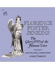 Florence Foster Jenkins - The Glory (????) Of The Human Voice (Rem (CD) -1