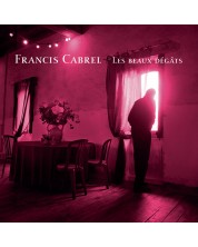 Francis Cabrel - Les beaux dégats (CD)
