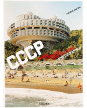 Frédéric Chaubin. CCCP: Cosmic Communist Constructions Photographed -1