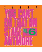 Frank Zappa - You Can't Do That On Stage Anymore, Vol. 6 (2 CD)