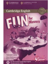 Fun for Movers: Teacher's Book with Downloadable Audio (4th edition) / Английски за деца: Книга за учителя + аудио материали за сваляне