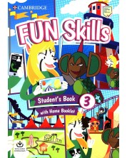 Fun Skills Level 3 Student's Book with Home Booklet and Downloadable Audio / Английски език - ниво 3: Учебник с тетрадка и аудио