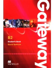 Gateway B2:  Student's Book / Английски език (Учебник)