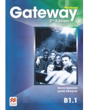 Gateway for Bulgaria 2nd Еdition B1.1: Workbook / Английски език - ниво B1.1: Учебна тетрадка -1