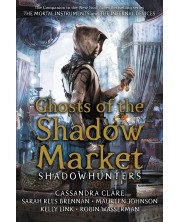 Ghosts of the Shadow Market -1