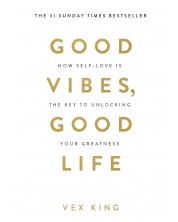 Good Vibes, Good Life -1