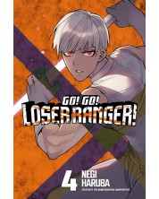 Go! Go! Loser Ranger, Vol. 4 -1