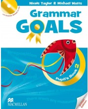 Grammar Goals: Pupil's Book - Level 2 / Английски за деца (Учебник)
