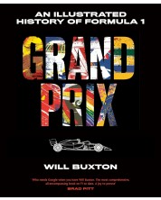 Grand Prix: An Illustrated History of Formula 1 -1