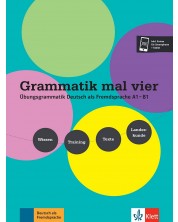 Grammatik mal vier Übungsgrammatik Deutsch als Fremdsprache A1 – B1. Wissen - Training - Texte - Landeskunde Buch + Audio -1