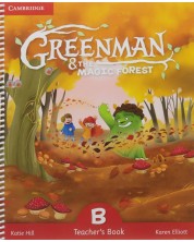 Greenman and the Magic Forest Level B Teacher's Book / Английски език - ниво B: Книга за учителя -1
