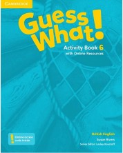 Guess What! Level 6 Activity Book with Online Resources British English / Английски език - ниво 6: Учебна тетрадка с онлайн материали -1