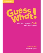 Guess What! Levels 5-6 Teacher's Resource and Tests CD-ROM British English / Английски език - ниво 5-6: Материали за учителя с тестове CD-ROM -1