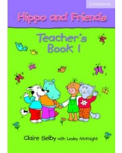 Hippo and Friends 1: Английски език за деца - ниво Pre-A1 (книга за учителя)