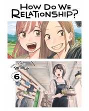 How Do We Relationship, Vol. 6