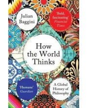 How the World Thinks: A Global History of Philosophy -1
