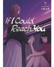 If I Could Reach You, Vol. 7 -1