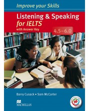Improve Your Skills: Listening and Speaking for IELTS 4.5-6.0 (with answer key and MPO) / Английски за сертификат: Слушане и говорене (с отговори и онлайн практика) -1