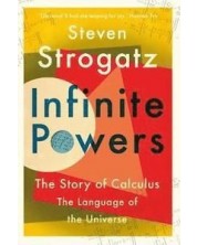 Infinite Powers The Story of Calculus - The Language of the Universe -1