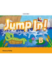 Jump In! Level B: Class Book / Английски език - нивo B: Учебник
