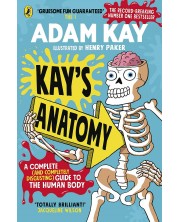 Kay's Anatomy: A Complete (and Completely Disgusting) Guide to the Human Body -1
