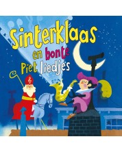 Kinderliedjes Om Mee Te Zingen - Sinterklaas En Bonte Piet Liedjes (CD) -1