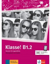 Klasse! B1.2 Ubungsbuch mit Audios online -1