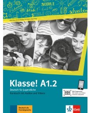 Klasse! A1.2 Kursbuch mit Audios und Videos online / Немски език - ниво A1.2: Учебник -1
