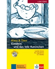 Klara und Theo: Einstein und das tote Kaninchen – ниво A2 (Адаптирано издание: Немски + Mini-CD) -1