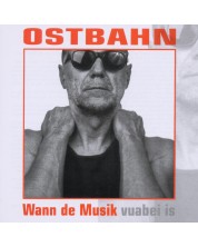 Kurt Ostbahn - Wann de Musik (CD) -1