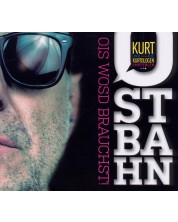 Kurt Ostbahn - Ostbahn - Ois wosd brauchst! (3 CD) -1