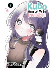 Kubo Won't Let Me Be Invisible, Vol. 7 -1