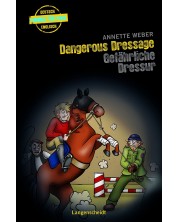 Langenscheidt Krimis fur Kids Dangerous Dressage - Gefahrliche Dressur Englisch-Deutsch