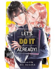 Let's Do It Already!, Vol. 1