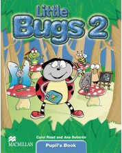 Little Bugs 2: Pupil's Book / Английски за деца (Учебник)