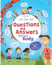 Lift-The-Flap: Questions and Answers About Your Body